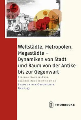 Sander-Faes / Zimmermann |  Weltstädte, Metropolen, Megastädte | Buch |  Sack Fachmedien