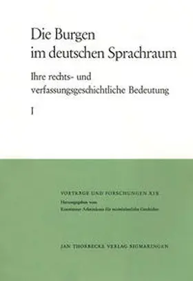 Patze |  Die Burgen im deutschen Sprachraum | Buch |  Sack Fachmedien