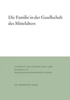 Spieß |  Die Familie in der Gesellschaft des Mittelalters | Buch |  Sack Fachmedien