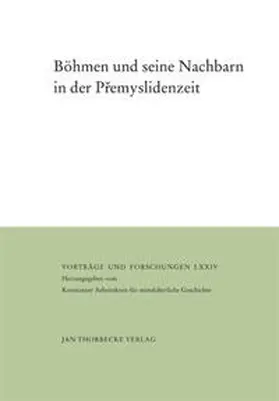 Hlavácek / Hlavácek / Patschowsky |  Böhmen und seine Nachbarn in der Premyslidenzeit | Buch |  Sack Fachmedien