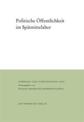 Kintzinger / Schneidmüller |  Politische Öffentlichkeit im Spätmittelalter | Buch |  Sack Fachmedien