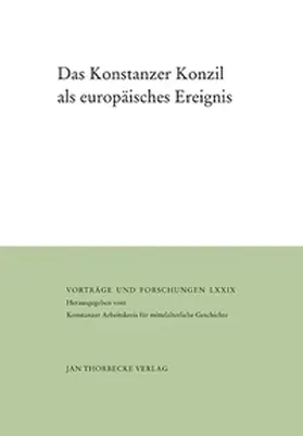 Signori / Studt / Herausgegeben vom Konstanzer Arbeitskreis für mittelalterliche Geschichte |  Das Konstanzer Konzil als europäisches Ereignis | Buch |  Sack Fachmedien