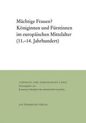 Zey / Konstanzer Arbeitskreis für mittelalterliche Geschichte | Mächtige Frauen? | Buch | 978-3-7995-6881-4 | sack.de