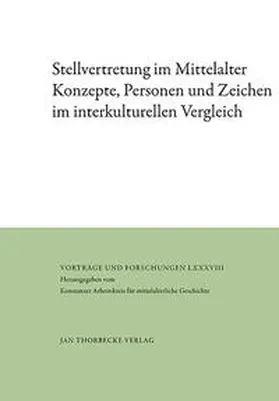 Zey / Eichenberger / Luther |  Stellvertretung im Mittelalter | Buch |  Sack Fachmedien