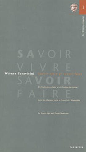 Paravicini |  Savoir-vivre et savoir-faire | Buch |  Sack Fachmedien