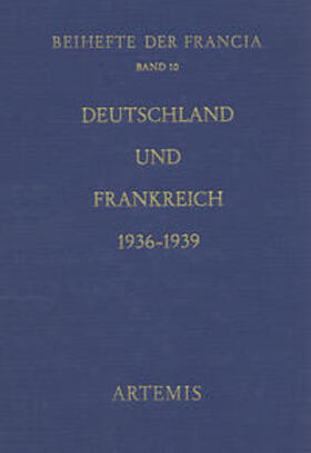 Hildebrand / Werner / Manfrass |  Deutschland und Frankreich 1936-1939 | Buch |  Sack Fachmedien