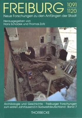 Schadek / Zotz |  Freiburg 1091-1120 | Buch |  Sack Fachmedien