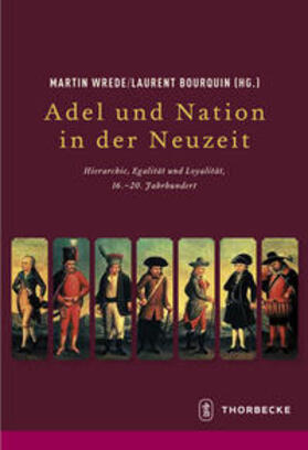 Wrede / Bourquin |  Adel und Nation in der Neuzeit | Buch |  Sack Fachmedien