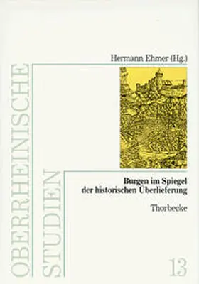 Ehmer |  Burgen im Spiegel der historischen Überlieferung | Buch |  Sack Fachmedien