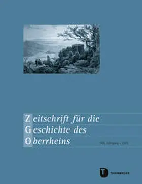  Zeitschrift für die Geschichte des Oberrheins | Buch |  Sack Fachmedien