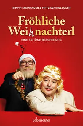 Steinhauer / Schindlecker |  Fröhliche Weihnachterl | Buch |  Sack Fachmedien