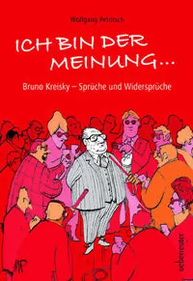 Petritsch |  Ich bin der Meinung ... | Buch |  Sack Fachmedien