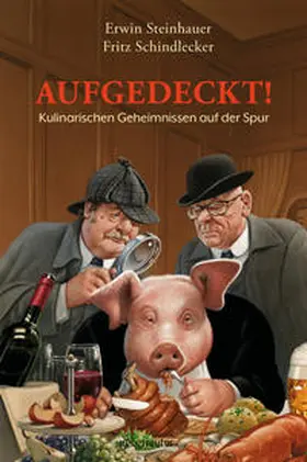 Steinhauer / Schindlecker |  Aufgedeckt! | Buch |  Sack Fachmedien