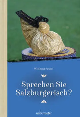 Straub |  Sprechen Sie Salzburgerisch | Buch |  Sack Fachmedien