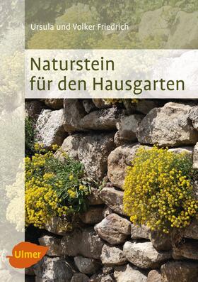 Friedrich |  Naturstein für den Hausgarten | Buch |  Sack Fachmedien