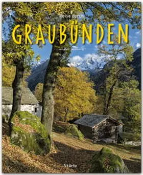 Ilg |  Reise durch Graubünden | Buch |  Sack Fachmedien