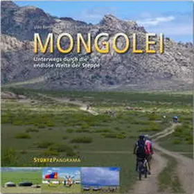 Bernhard / Bernhart |  Mongolei - Unterwegs durch die endlose Weite der Steppe | Buch |  Sack Fachmedien