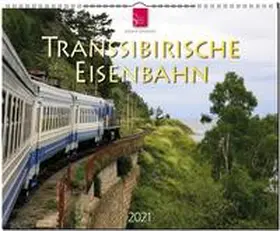  Transsibirische Eisenbahn 2021 | Sonstiges |  Sack Fachmedien