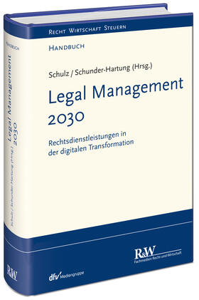 Schulz / Schunder-Hartung |  Schulz, M: Recht 2030 | Buch |  Sack Fachmedien