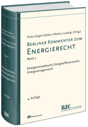 Säcker / Ludwigs |  Berliner Kommentar zum Energierecht. Band 02 | Buch |  Sack Fachmedien