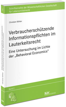 Böhler |  Verbraucherschützende Informationspflichten im Lauterkeitsrecht | Buch |  Sack Fachmedien