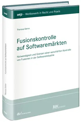 Oehm | Fusionskontrolle auf Softwaremärkten | Buch | 978-3-8005-1704-6 | sack.de