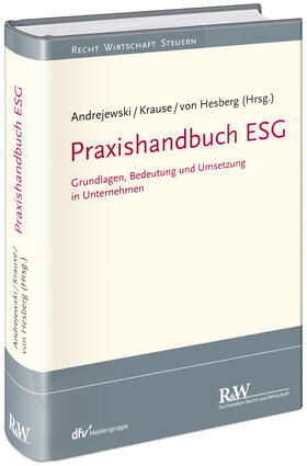 Andrejewski / Krause / von Hesberg |  Praxishandbuch ESG | Buch |  Sack Fachmedien
