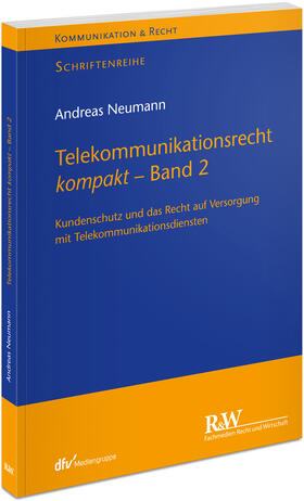 Neumann |  Telekommunikationsrecht kompakt - Band 2 | Buch |  Sack Fachmedien