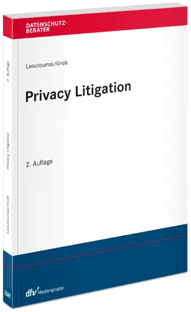 Laoutoumai / Grob |  Privacy Litigation | Buch |  Sack Fachmedien