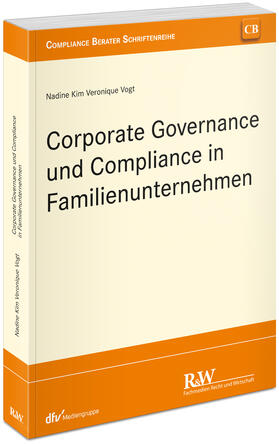 Vogt |  Corporate Governance und Compliance in Familienunternehmen | Buch |  Sack Fachmedien