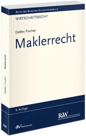 Fischer |  Maklerrecht | Buch |  Sack Fachmedien