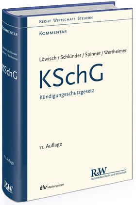 Löwisch / Spinner / Schlünder |  KSchG - Kündigungsschutzgesetz | Buch |  Sack Fachmedien