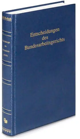 Entscheidungen des Bundesarbeitsgerichts (BAGE Register Bd. 151-175) | Buch | 978-3-8005-3380-0 | sack.de