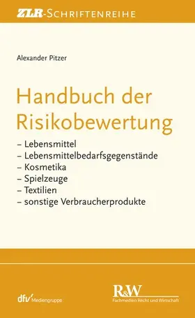 Pitzer |  Handbuch der Risikobewertung | eBook | Sack Fachmedien