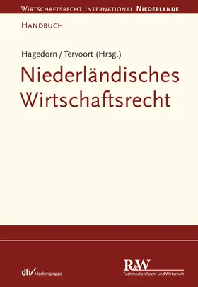 Hagedorn / Tervoort |  Niederländisches Wirtschaftsrecht | eBook | Sack Fachmedien