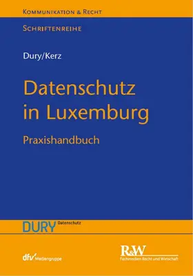 Dury / Kerz |  Datenschutz in Luxemburg | eBook | Sack Fachmedien