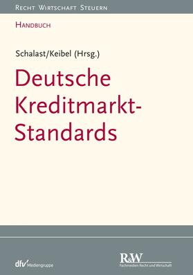 Schalast / Keibel |  Handbuch Deutsche Kreditmarkt-Standards | eBook | Sack Fachmedien