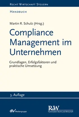 Schulz |  Compliance Management im Unternehmen | eBook | Sack Fachmedien