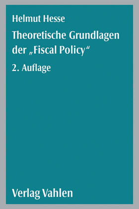 Hesse / Keppler / Schuseil |  Theoretische Grundlagen der 'Fiscal Policy' | Buch |  Sack Fachmedien