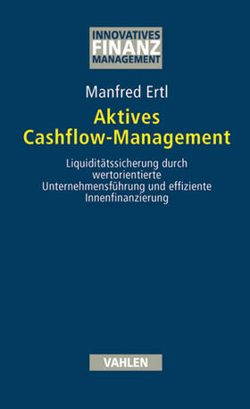 Ertl |  Aktives Cashflow-Management | Buch |  Sack Fachmedien