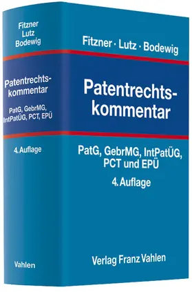 Fitzner / Lutz / Bodewig |  Patentrechtskommentar | Buch |  Sack Fachmedien