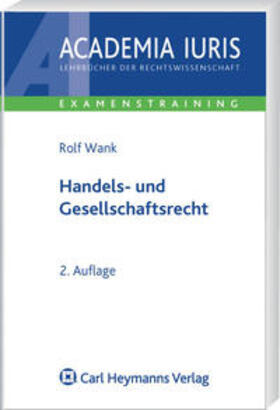 Wank |  Handels- und Gesellschaftsrecht | Buch |  Sack Fachmedien