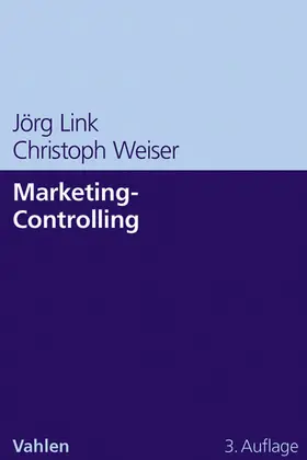 Link / Weiser |  Marketing-Controlling | Buch |  Sack Fachmedien