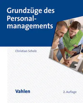 Scholz |  Grundzüge des Personalmanagements | Buch |  Sack Fachmedien