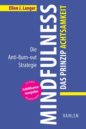 Langer |  Mindfulness: Das Prinzip Achtsamkeit | Buch |  Sack Fachmedien