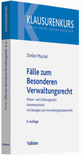 Muckel / Rüfner |  Fälle zum Besonderen Verwaltungsrecht | Buch |  Sack Fachmedien