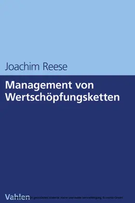 Reese |  Management von Wertschöpfungsketten | eBook | Sack Fachmedien