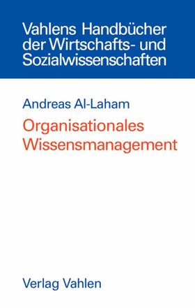 Al-Laham |  Organisationales Wissensmanagement | eBook | Sack Fachmedien