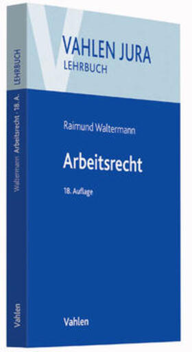 Waltermann / Söllner |  Arbeitsrecht | Buch |  Sack Fachmedien