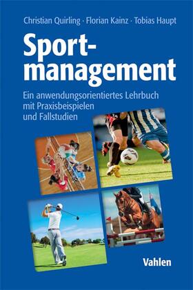 Quirling / Kainz / Haupt |  Sportmanagement | Buch |  Sack Fachmedien